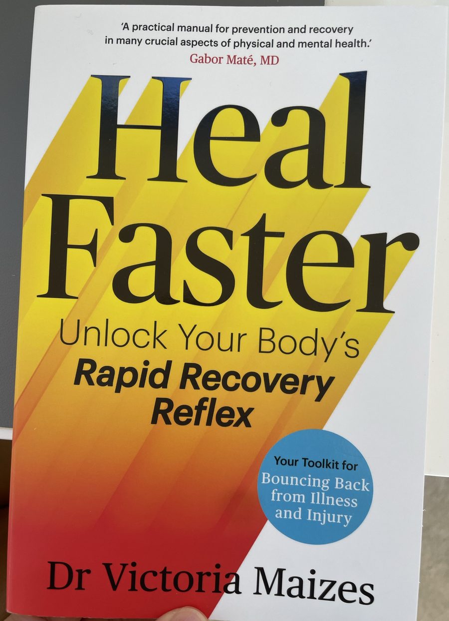 Dr Victoria Maizes 著《Heal Faster: Unlock Your Body's Rapid Recovery Reflex》平装本封面