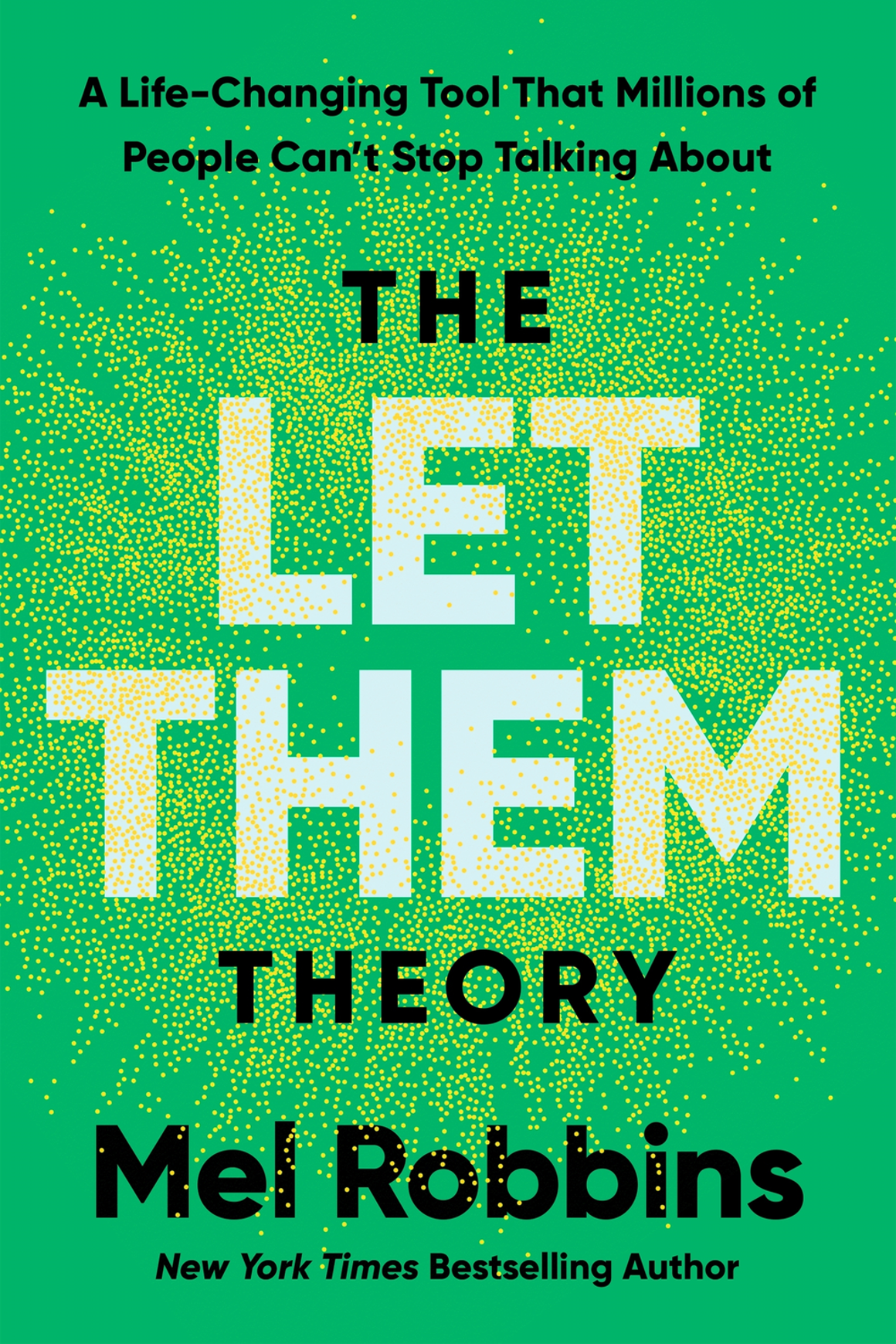 The Let Them Theory — Mel Robbins · book cover